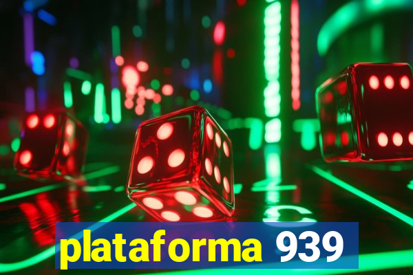 plataforma 939